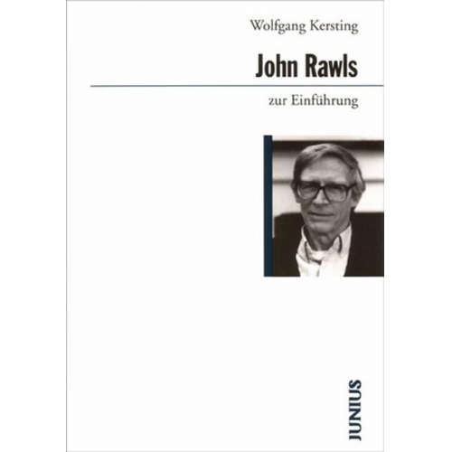 Wolfgang Kersting - John Rawls zur Einführung