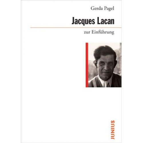 Gerda Pagel - Jacques Lacan zur Einführung