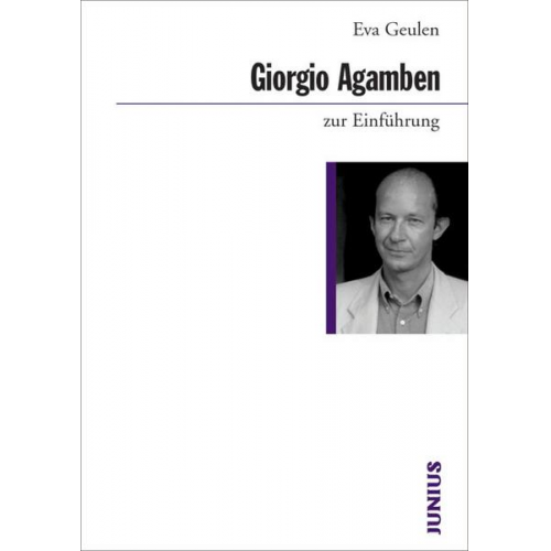 Eva Geulen - Giorgio Agamben zur Einführung