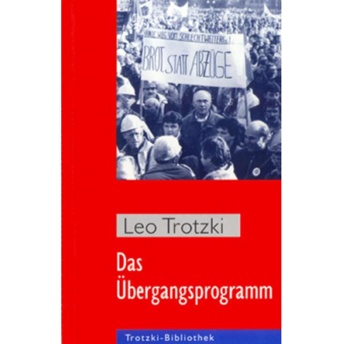 Leo Trotzki - Das Übergangsprogramm