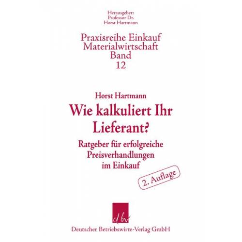 Horst Hartmann - Wie kalkuliert Ihr Lieferant?