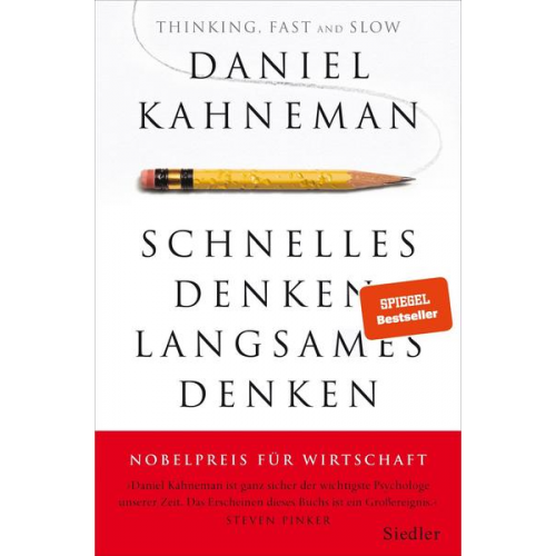 Daniel Kahneman - Schnelles Denken, langsames Denken