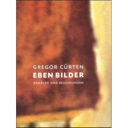 Gregor Cürten - Eben Bilder