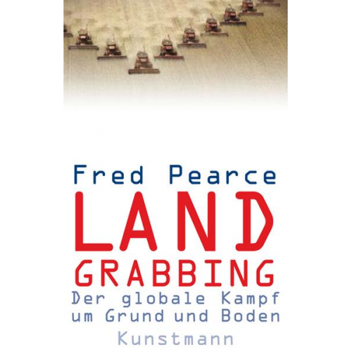 Fred Pearce - Land Grabbing