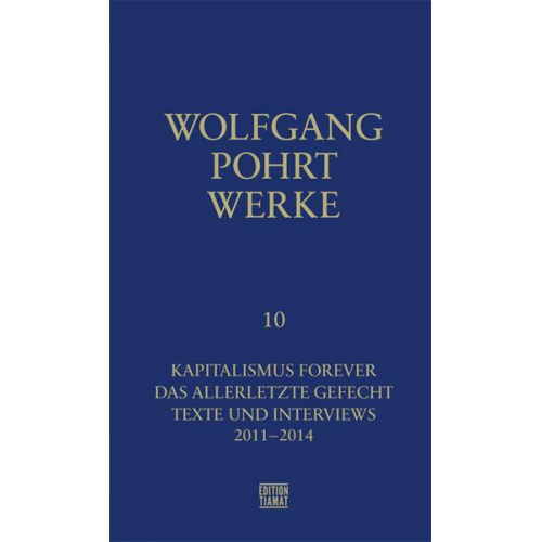 Wolfgang Pohrt - Werke Band 10