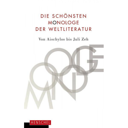 Die schönsten Monologe der Weltliteratur