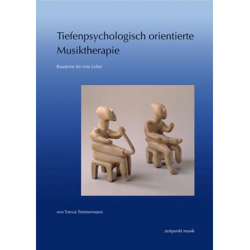 Tonius Timmermann - Tiefenpsychologisch orientierte Musiktherapie