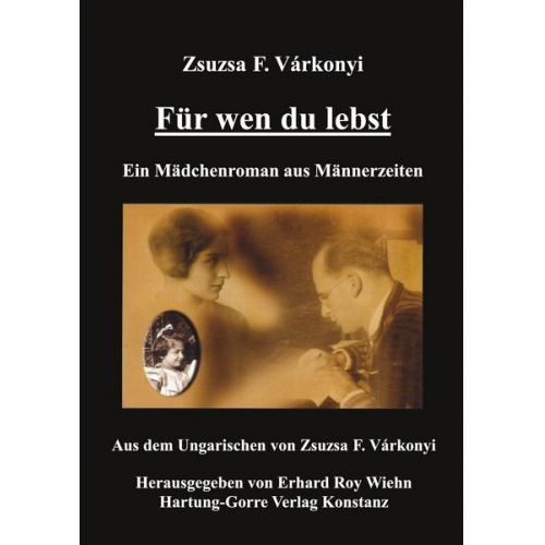 Zsuzsa F. Várkonyi - Für wen du lebst