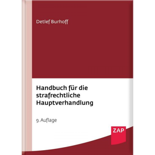 Detlef Burhoff - Handbuch für die strafrechtliche Hauptverhandlung