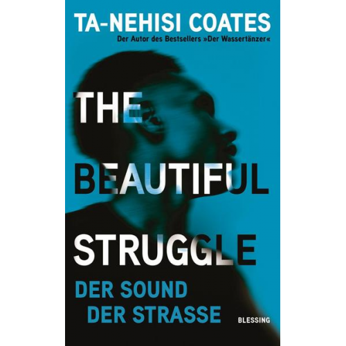 Ta-Nehisi Coates - The Beautiful Struggle