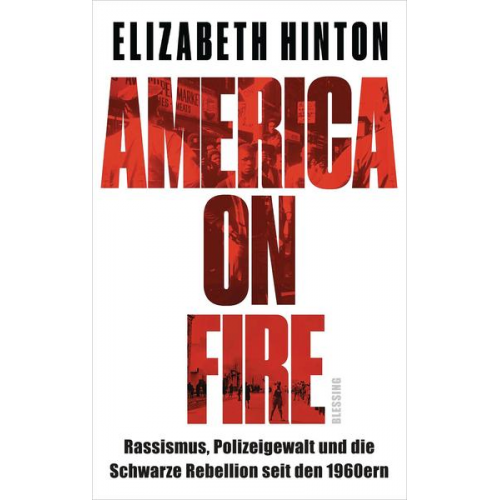 Elizabeth Hinton - America on Fire