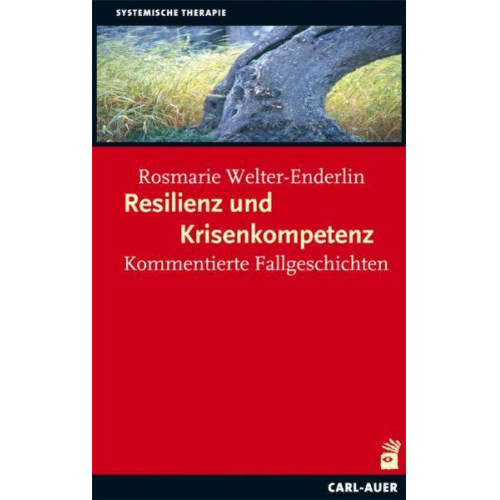 Rosmarie Welter-Enderlin - Resilienz und Krisenkompetenz