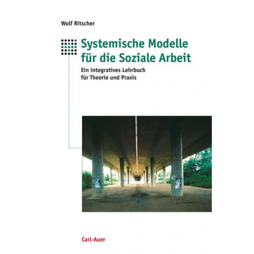 Wolf Ritscher - Systemische Modelle für die Soziale Arbeit