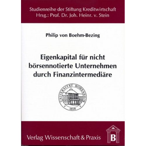 Philip Boehm-Bezing - Eigenkapital für nicht börsennotierte Unternehmen durch Finanzintermediäre