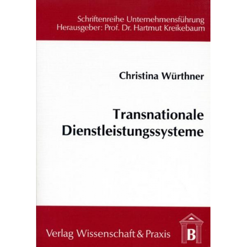 Christina Würthner - Transnationale Dienstleistungssysteme