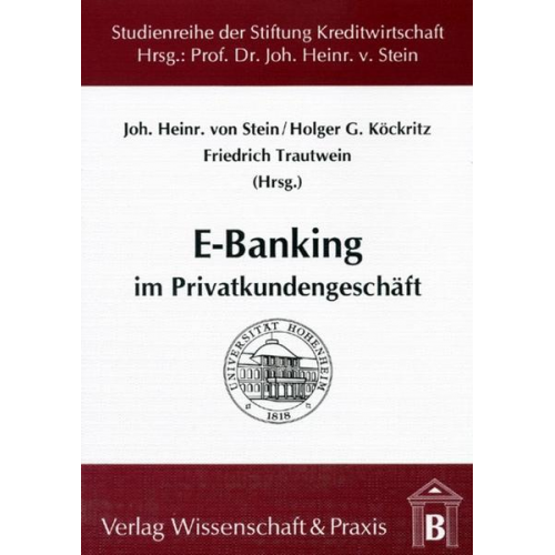 Johann H. Stein & Holger G. Köckritz & Friedrich Trautwein - E-Banking im Privatkundengeschäft