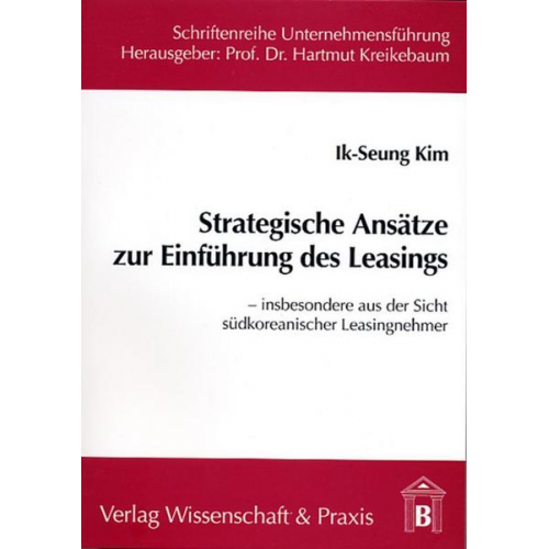 Ik-Seung Kim - Strategische Ansätze zur Einführung des Leasings.