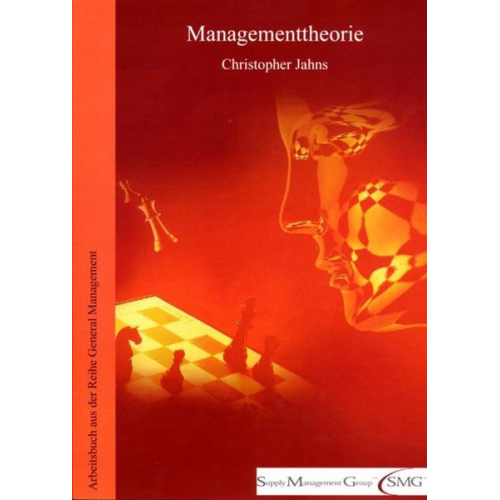 Christopher Jahns - Managementtheorie.