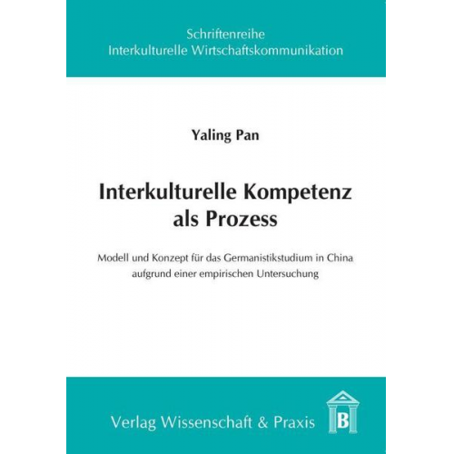 Yaling Pan - Interkulturelle Kompetenz als Prozess.