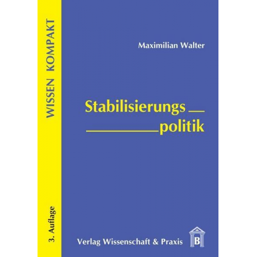 Maximilian Walter - Stabilisierungspolitik.