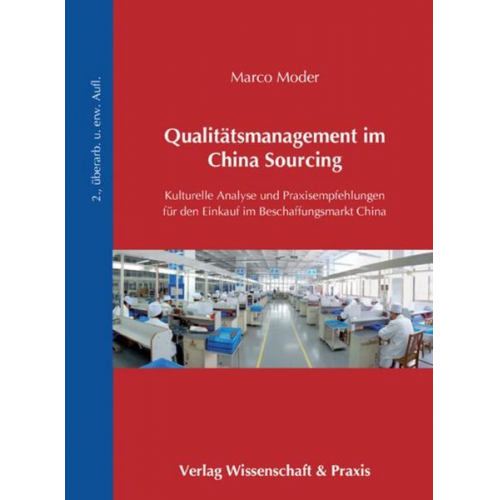 Marco Moder - Qualitätsmanagement im China Sourcing.