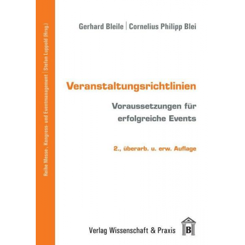 Gerhard Bleile & Cornelius Philipp Blei - Veranstaltungsrichtlinien.