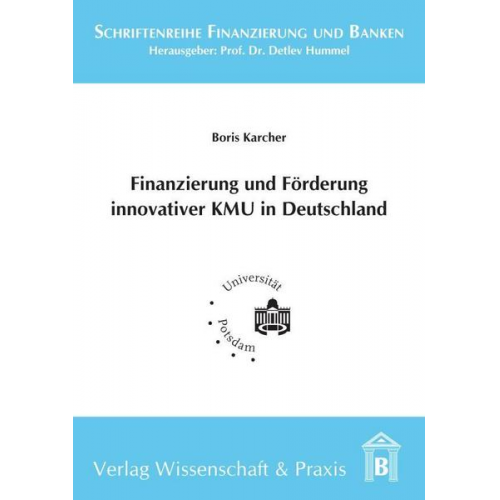 Boris Karcher - Finanzierung und Förderung innovativer KMU in Deutschland.