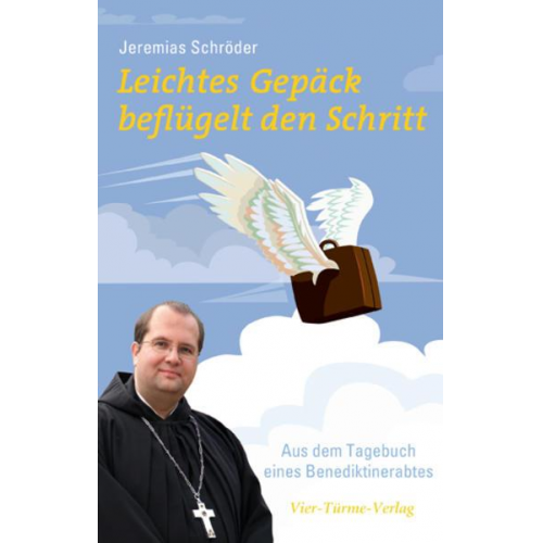 Jeremias Schröder - Leichtes Gepäck beflügelt den Schritt