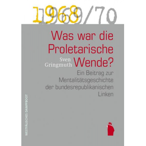 Sven Gringmuth - Was war die proletarische Wende?