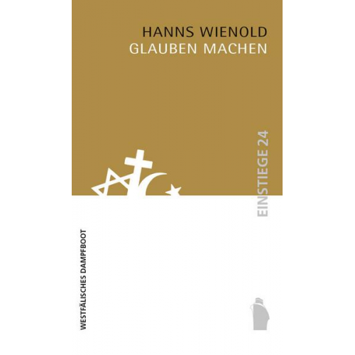 Hanns Wienold - Glauben Machen