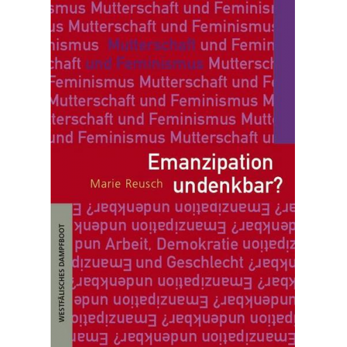 Marie Reusch - Emanzipation undenkbar?