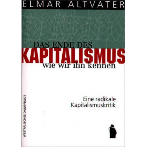 Elmar Altvater - Das Ende des Kapitalismus, wie wir ihn kennen