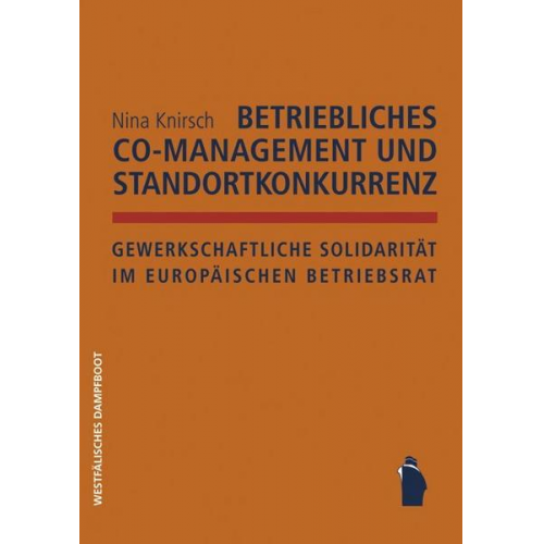 Nina Knirsch - Betriebliches Co-Management und Standortkonkurrenz