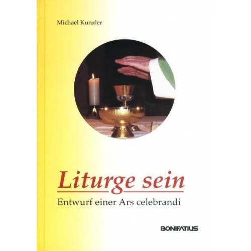 Michael Kunzler - Liturge sein