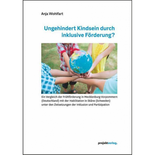 Anja Wohlfart - Ungehindert Kindsein durch inklusive Förderung?