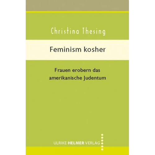 Christina Thesing - Feminism kosher