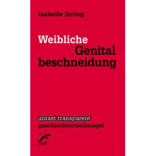 Isabelle Ihring - Weibliche Genitalbeschneidung