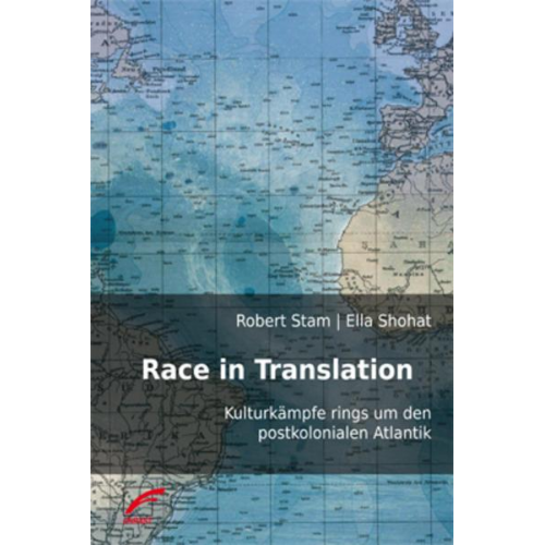 Robert Stam & Ella Shohat - Race in Translation