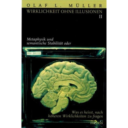 Olaf L. Müller - Wirklichkeit ohne Illusionen