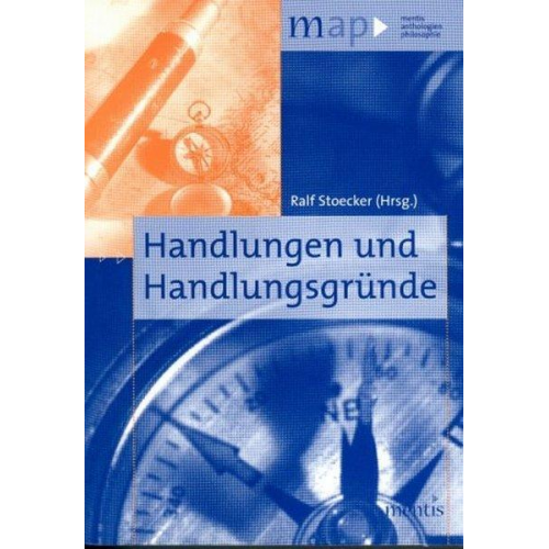 Ralf Stoecker - Handlungen und Handlungsgründe