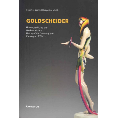 Robert E. Dechant & Filipp Goldscheider - Goldscheider