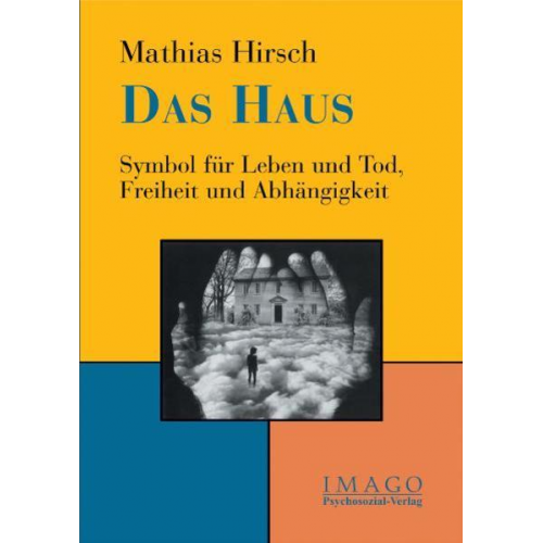 Mathias Hirsch - Das Haus