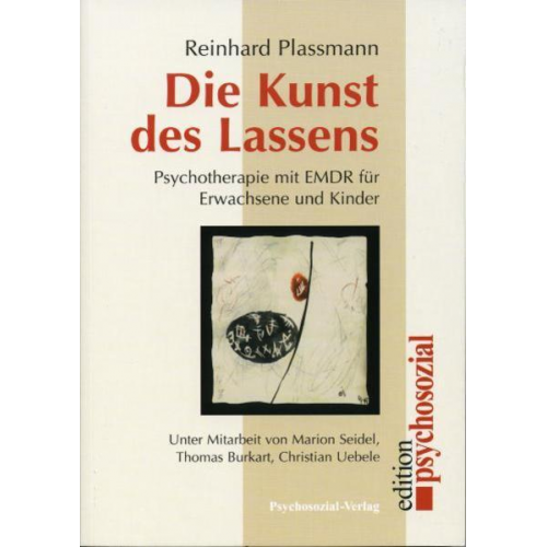 Reinhard Plassmann - Die Kunst des Lassens