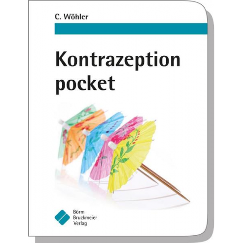 Claudia Wöhler - Kontrazeption pocket