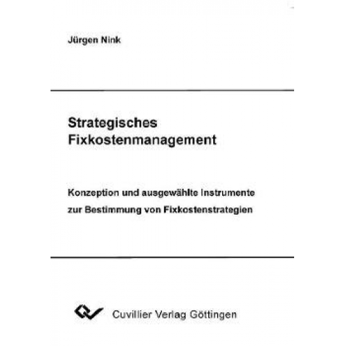 Jürgen Nink - Strategisches Fixkostenmanagement