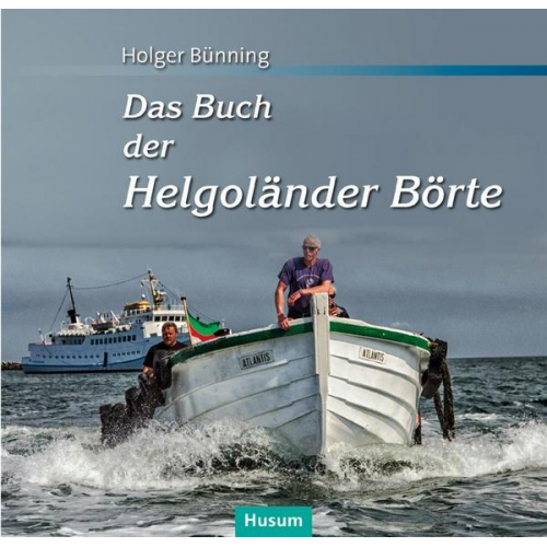 Holger Bünning - Das Buch der Helgoländer Börte