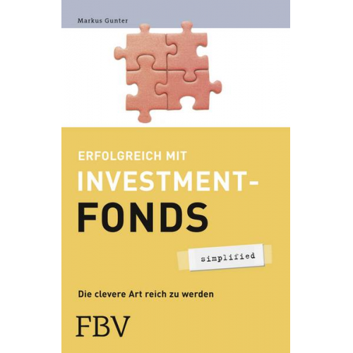 Markus Gunter - Erfolgreich mit Investmentfonds