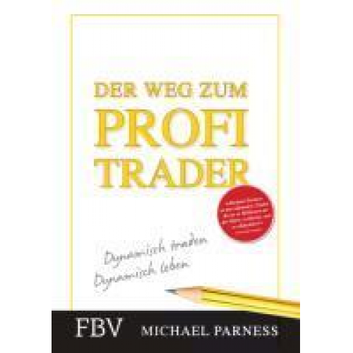 Michael Parness - Der Weg zum Profi-Trader