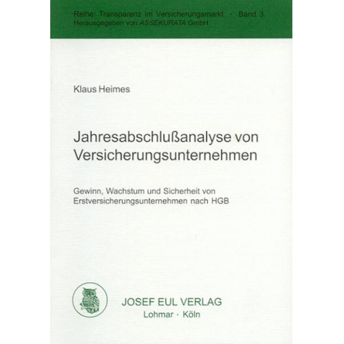 Klaus Heimes - Jahresabschlußanalyse von Versicherungsunternehmen