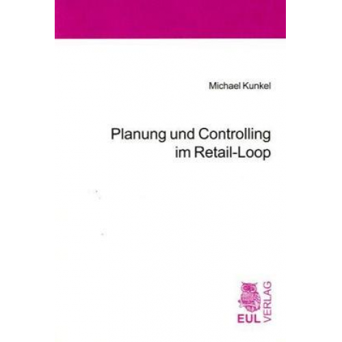 Michael Kunkel - Planung und Controlling im Retail-Loop